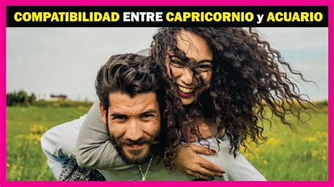 hombre acuario y capricornio mujer|Compatibilidad entre Acuario y Capricornio